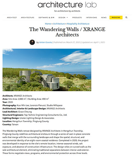 ArchitectureLab published a feature article titled “The Wandering Walls / XRANGE Architects”,